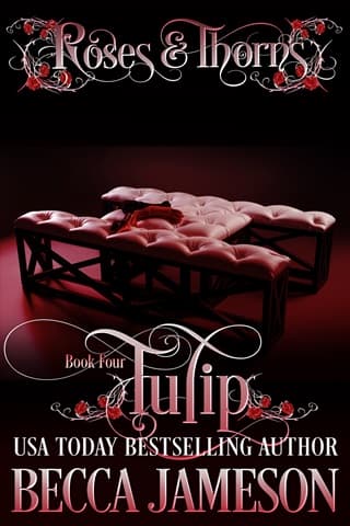 Tulip: Roses and Thorns, Book Four