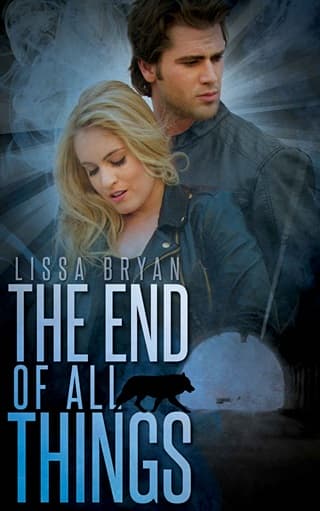 The End of All Things (End of All Things Series Book 1)