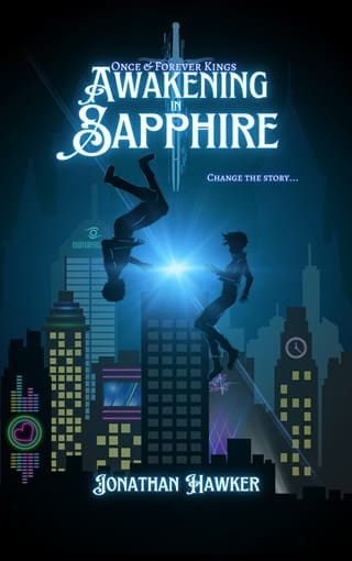 Awakening in Sapphire (Once & Forever Kings Book 1)