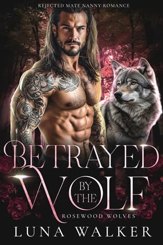 Betrayed by the Wolf (Rosewood Wolves Book 4)