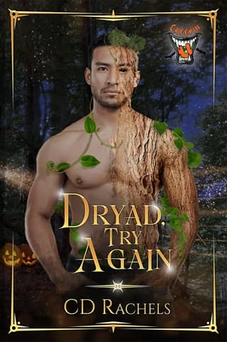 Dryad, Try Again (Creepin U Book 2)