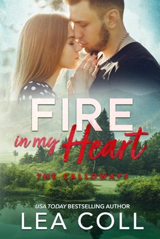 Fire in My Heart (Calloways Book 6)