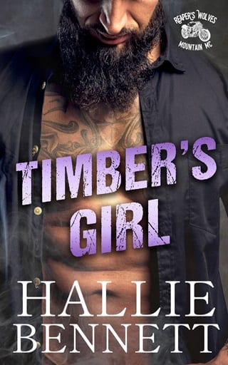 Timber's Girl (Reaper's Wolves Mountain MC Book 4)