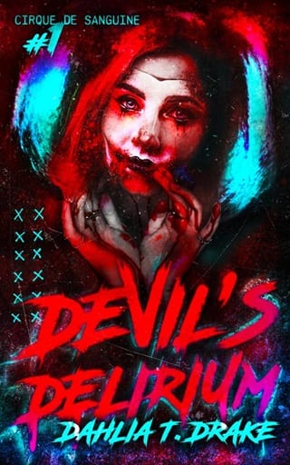 Devil's Delirium (Cirque de Sanguine Book 1)