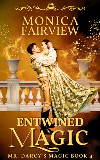 Entwined Magic (Mr. Darcy's Magic Book 4)