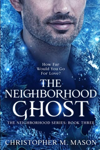 The Neighborhood Ghost (Neighborhood Book 3)