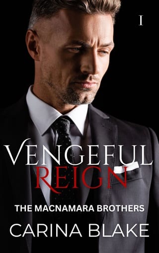 Vengeful Reign (The MacNamara Brothers Book 1)