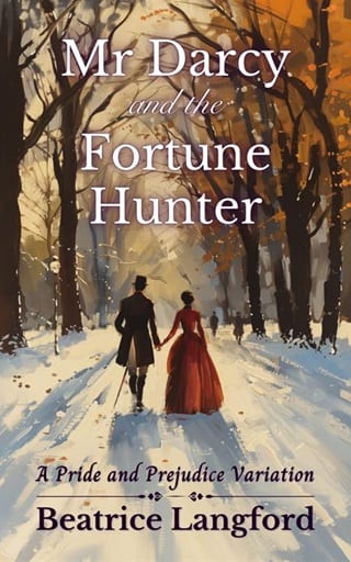 and the Fortune Hunter (Sweet Standalone Pride and Prejudice Variations Book 4)