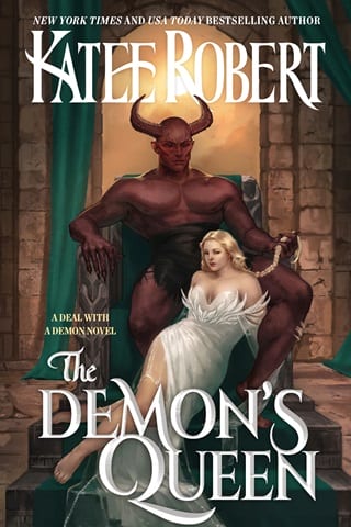 The Demon's Queen (A Deal With A Demon Book 6)