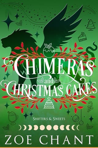 Chimeras and Christmas Cakes (Shifters and Sweets Book 5)