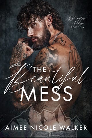 The Beautiful Mess (Redemption Ridge Book 6)