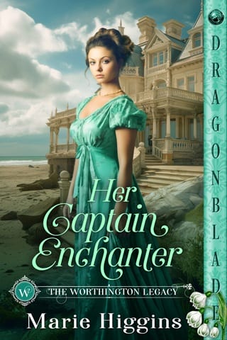 Her Captain Enchanter (The Worthington Legacy Book 5)