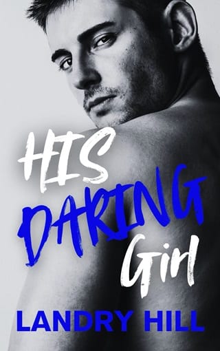 His Daring Girl (&Book 8220;HIS&Book 8221; Book 2)