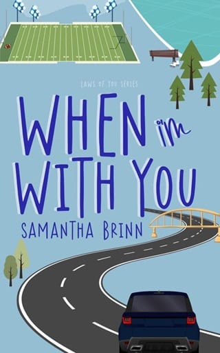 When I'm With You (Laws of You Book 2)