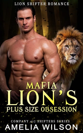 Mafia Lion's Plus Size Obsession (Company 417 Shifters, Book 43)