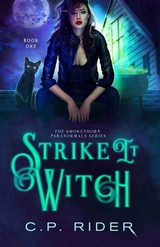 Strike It Witch (The Smokethorn Paranormals Book 1)