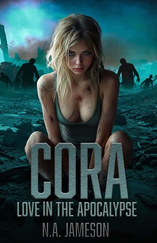 Cora (Love in the Apocalypse Book 2)