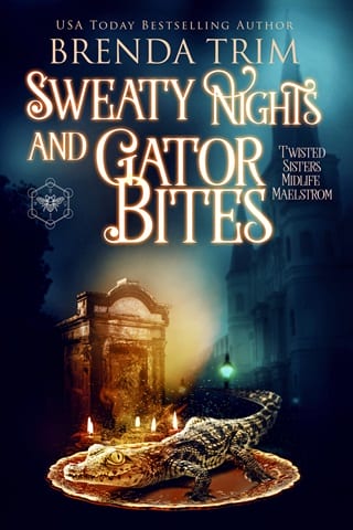 Sweaty Nights & Gator Bites (Twisted Sisters Midlife Maelstrom Book 12)