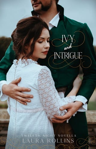 Ivy and Intrigue (Twelfth Night Novellas Book 4)