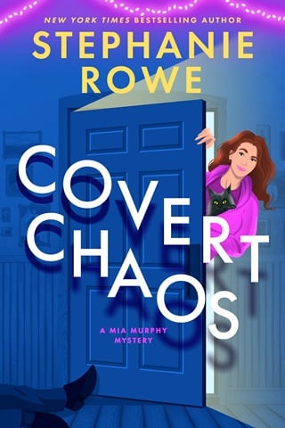 Covert Chaos (Mia Murphy Book 5)