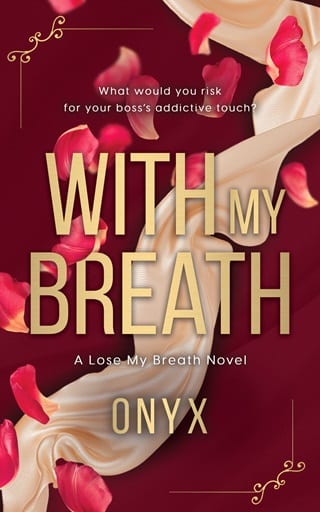 With My Breath (Lose My Breath Book 1)