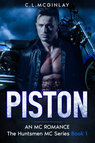 Piston (The Huntsmen MC Book 1)