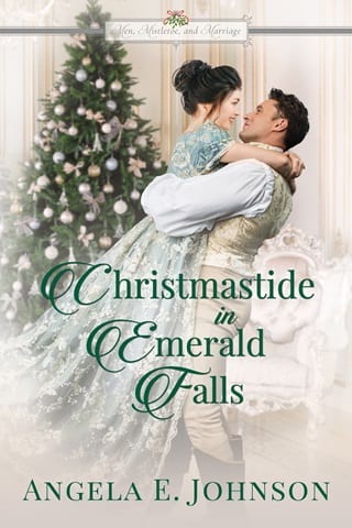 Christmastide in Emerald Falls (Men, Mistletoe, and Marriage Book 1)