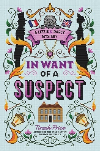 In Want of a Suspect (A Lizzie & Darcy Mystery Book 1)