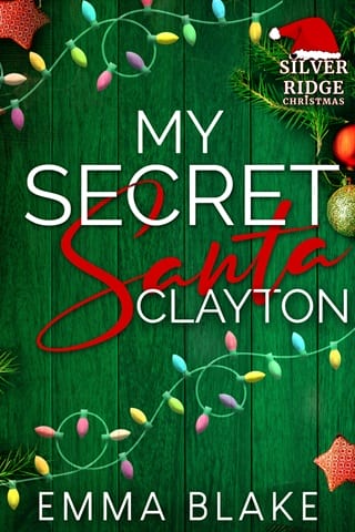 My Secret Santa Clayton (Silver Ridge Christmas)