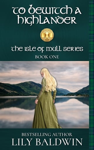 To Bewitch a Highlander (Isle of Mull Book 1)