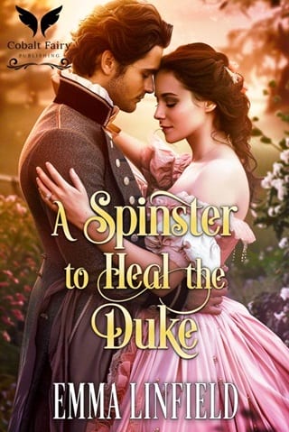 A Spinster to Heal the Duke