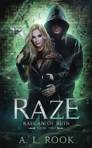 Raze (Raegan of Ruin Book 2)