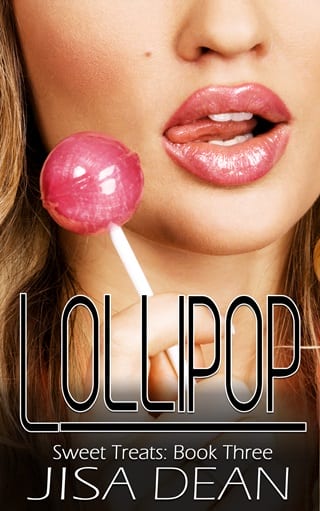 Lollipop (Sweet Treats Book 3)