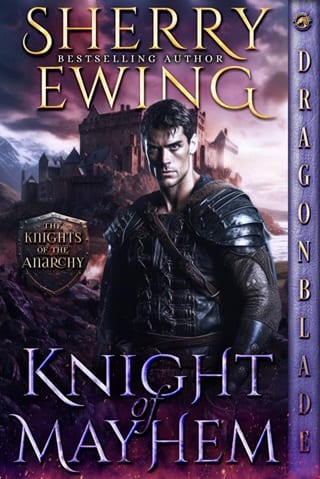 Knight of Mayhem (The Knights of the Anarchy Book 4)