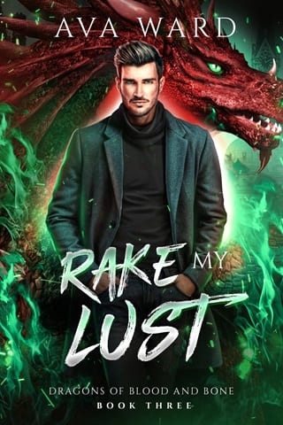 Rake My Lust (Dragons of Blood and Bone Book 3)