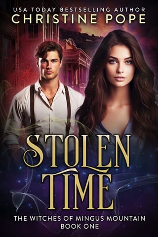 Stolen Time (The Witches of Mingus Mountain Book 1)