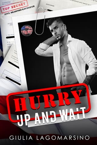 Hurry Up And Wait (Owens Protective Services Book 24)