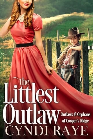 The Littlest Outlaw (Outlaws & Orphans of Cooper's Ridge Book 7)