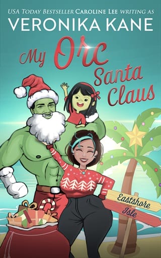 My Orc Santa Claus (Eastshore Isle Book 5)