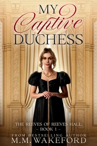 My Captive Duchess (The Reeves of Reeves Hall Book 1)