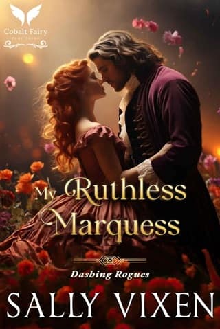 My Ruthless Marquess: A Historical Regency Romance Novel (Dashing Rogues Book 2)