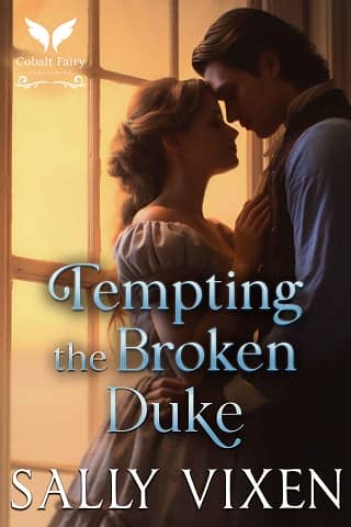 Tempting the Broken Duke: A Historical Regency Romance Novel (A Gentleman's Vow Book 1)