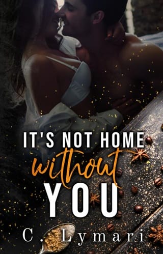 It's Not Home Without You (Homecoming Book 1)