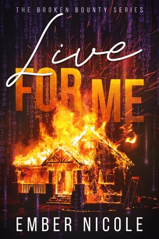 Live for Me (The Broken Bounty Book 3)