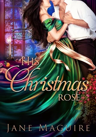 His Christmas Rose (The Rockliffe Dynasty Book 4)