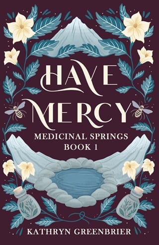 Have Mercy (Medicinal Springs Book 1)