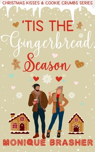 'Tis the Gingerbread Season (Christmas Kisses & Cookie Crumbs)