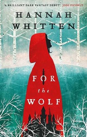 For the Wolf (The Wilderwood Books Book 1)