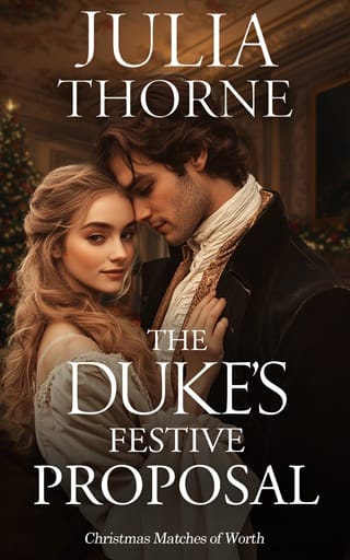 The Duke's Festive Proposal (Christmas Matches of Worth Book 5)