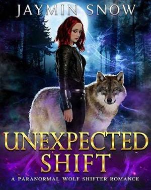 Unexpected Shift: A Paranormal Wolf Shifter Romance